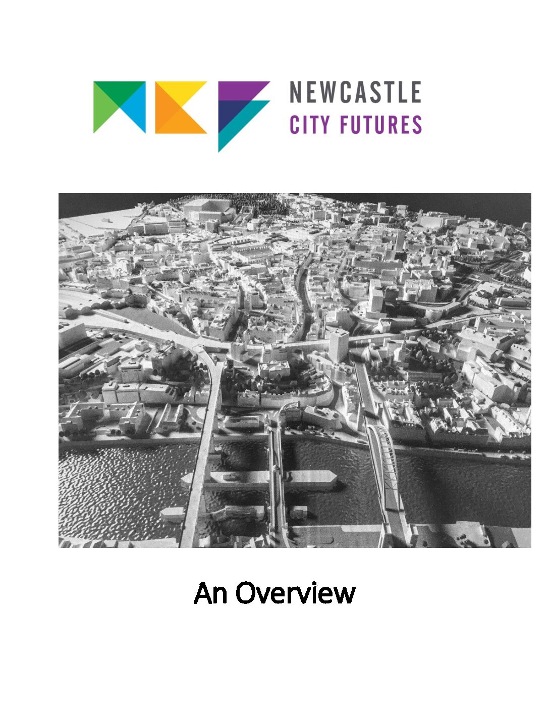 Newcastle City Futures Overview Report (2017)